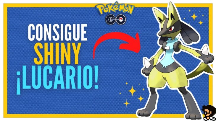 ¿COMO CONSEGUIR LUCARIO EN POKEMON GO? 🐺 #lucario