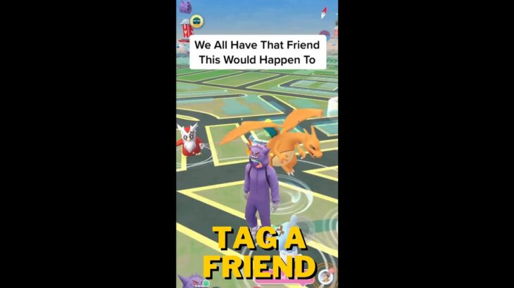 Tag a Friend That This Has Happen To! – Pokemon Go