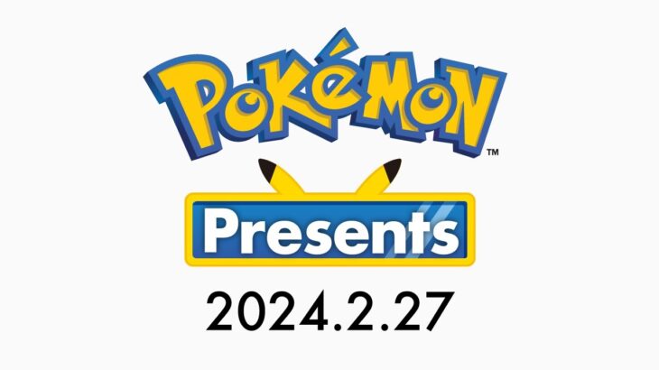 【公式】Pokémon Presents 2024.2.27