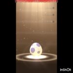 【ポケモンGO】10キロ🥚割り15連▶️▶️▶️