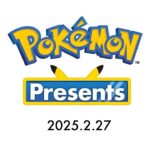 【公式】Pokémon Presents 2025.2.27