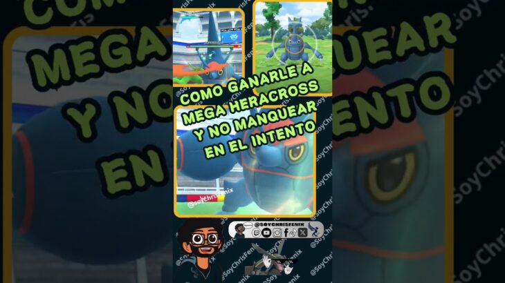 Pokémon Go – Derrota a Mega Heracross con un solo Pokémon #pokemon #pokemongo #pokemonyoutube