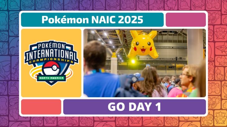 GO Day 1 | 2025 Pokémon North America International Championships