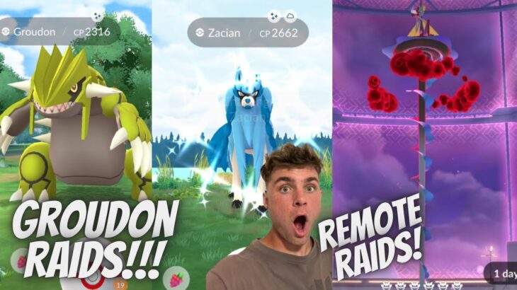 ✨ Groudon Raids! Plus GMAX Inteleon Zacian, Zamazenta Remote raids and More In Pokemon Go LIVE!✨