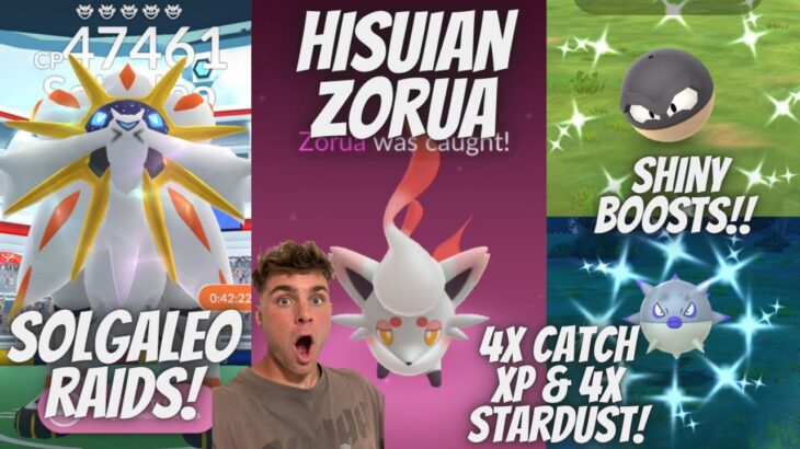 ✨Hisuian Zorua, Solgaleo Raids, 4X CATCH XP & DUST and More in Pokemon Go LIVE!✨ (10 HOUR STREAM)
