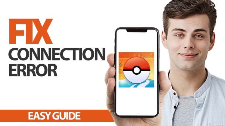 How To Fix Pokemon GO Connection Error | Final Solution