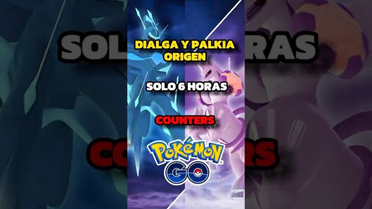 🔥 Palkia y Dialga Origen con ataques legacy en Pokémon GO 🚨